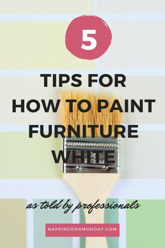 Best Tips For How To Paint Furniture White | Atlanta Blogger